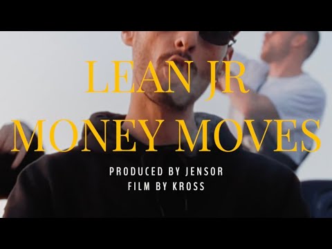 LeanJur - Money Moves [Official Music Video]