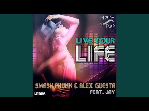 Live Your Life (Andrea Del Vescovo Mix)
