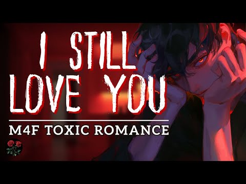 You Still Flinch When I Say I Love You [Yandere] [Toxic Romance] [Dark]