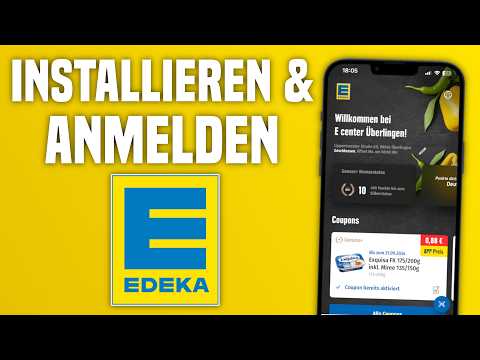 Edeka App installieren & anmelden | Edeka App Tutorial