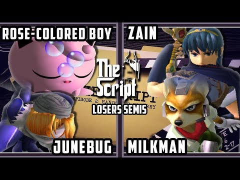 The Script 2 - Rose-Colored Boy & Junebug Vs. Milkman & Zain - Smash Melee Losers Semis