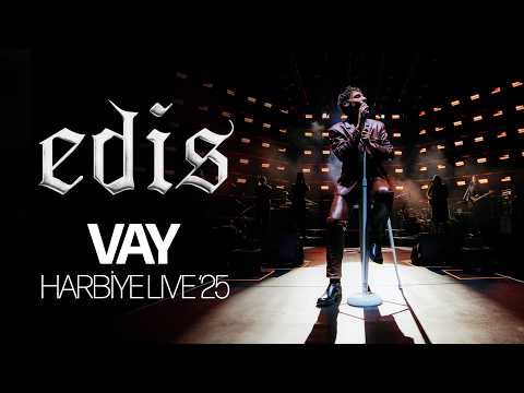 EDIS - Vay (Live '25)
