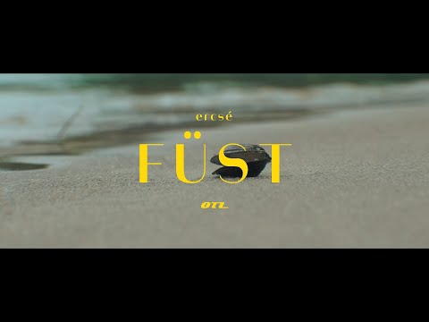 ercsé - füst (official music video)
