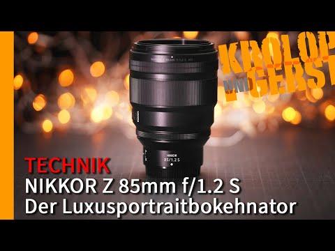 NIKKOR Z 85mm f/1.2 S - The luxury portrait photographer 📷 Krolop&Gerst