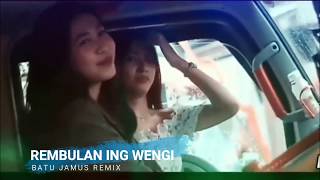 Download lagu REMBULAN ING WENGI REMIX DJ TRUK INDONESIA  BASSNYA TUMAN BISA PECAHIN KACA mp3