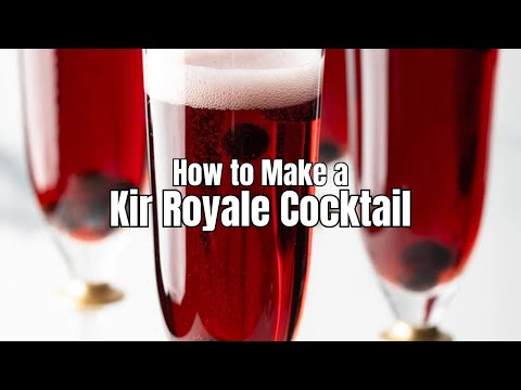 How to Make a Kir Royale Cocktail with Just 2 Ingredients! 🍷✨ | Easy & Elegant Drink Recipe
