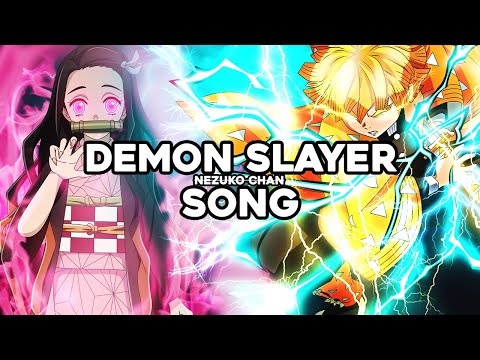 NEZUKO & ZENITSU SONG | "NEZUKO CHAN" | Anbu Monastir x Momoku [DEMON SLAYER]