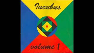 Incubus Volume 1   The Soul