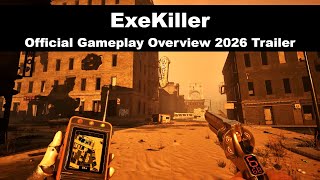 ExeKiller - Official Gameplay Overview 2026 Trailer