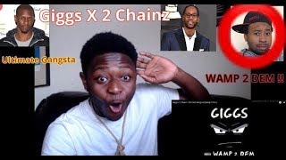 GIGGS DISSES DJ AKADEMIKS ?! Giggs x 2 Chainz - Ultimate Gangsta (Wamp 2 Dem Full Mixtape REVIEW #1)