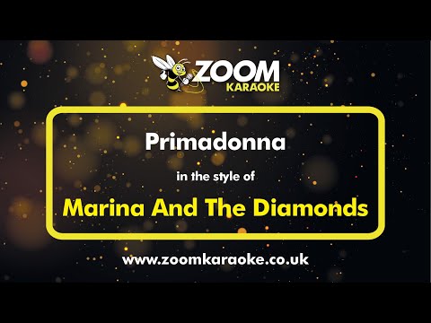 Marina And The Diamonds - Primadonna (Karaoke Version) with Lyrics On Screen