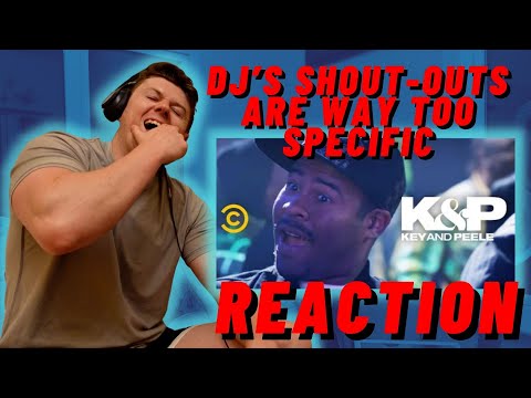 This DJ’s Shout-Outs Are Way Too Specific - Key & Peele - IRISH REACTION