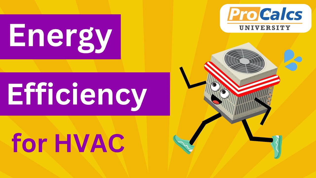 Energy Efficiency for HVAC