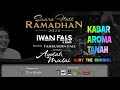 IWAN FALS Kabar Aroma Tanah Live HD SUARA HATI RAMADHAN Feat FAHRUDDIN FAIZ Ep Ayolah Mulai Oi