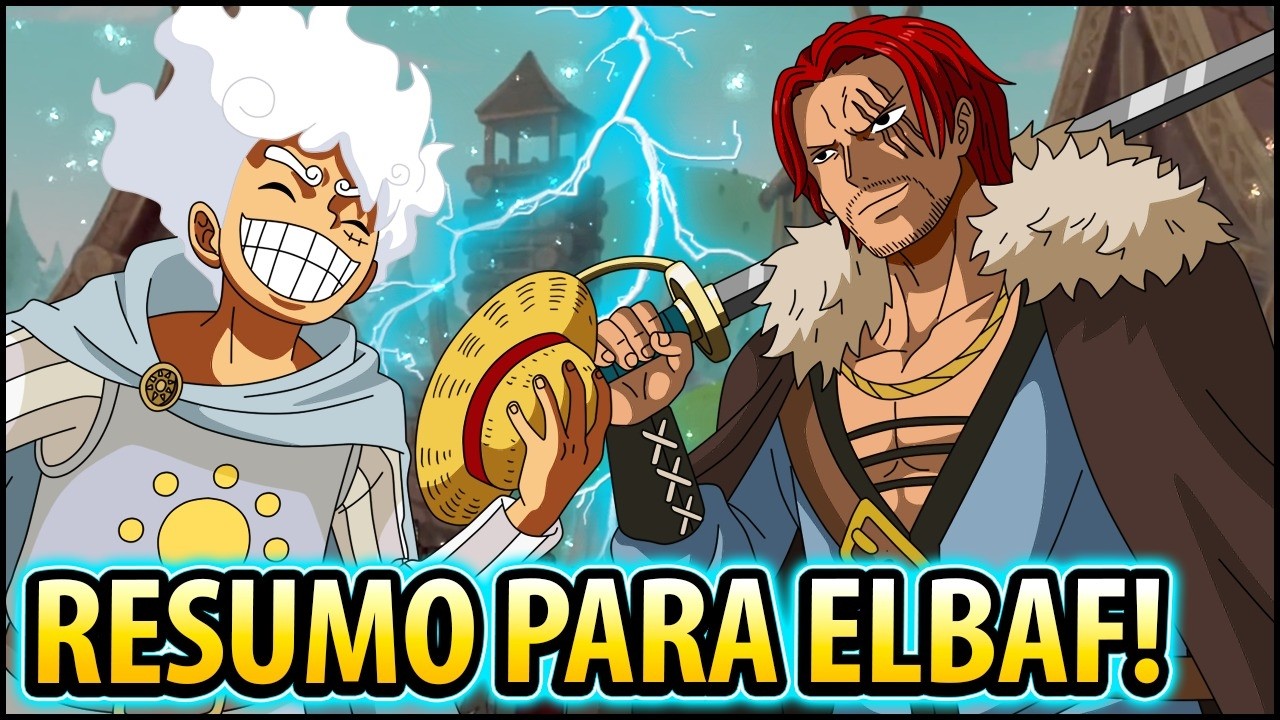 ENTENDA TUDO SOBRE ELBAF - HISTÓRIA, PERSONAGENS, MISTÉRIOS E SHANKS! O PRÓXIMO ARCO DE ONE PIECE!