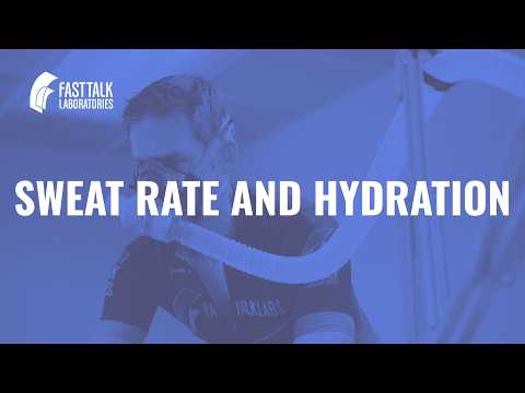 Sweat Rate & Hydration for Endurance Athletes