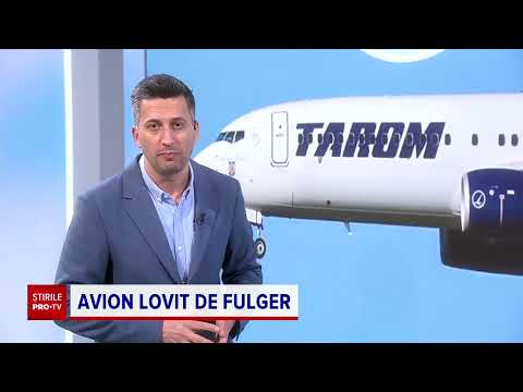 Ce au simțit pasagerii din avionul TAROM când a fost lovit de fulger, după decolarea de la Otopeni