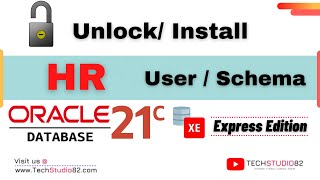 How to Unlock HR User in Oracle Database 21c Express Edition | Install HR Schema | Unlock HR User