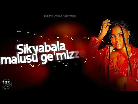 Violah Nakitende - Byebyo (Official Lyrics Video)