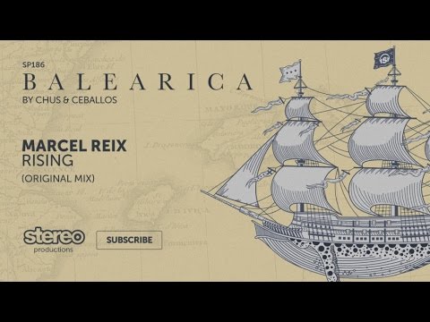 Marcel Reix - Rising - Original Mix