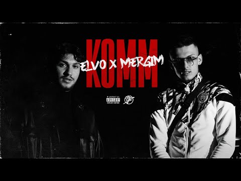 ELVO & MERGIM - KOMM (Official Video)