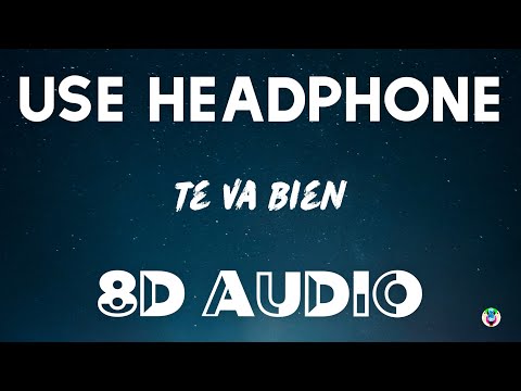 KEVVO, Arcangel, Becky G - Te Va Bien (8D AUDIO) Ft. Darell