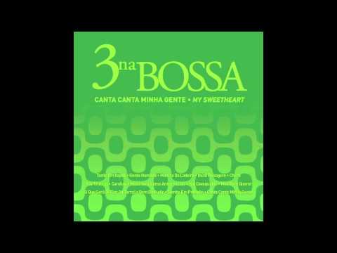 3 Na Bossa - Samba em Prelúdio