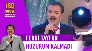 Huzurum Kalmadı - Ferdi Tayfur / İbrahim Tatlıses