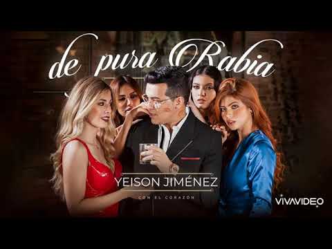 Yeison Jiménez- De Pura Rabia