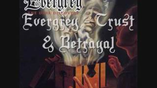 Evergrey - Trust &amp; Betrayal