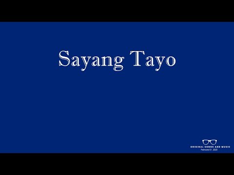 Sayang Tayo
