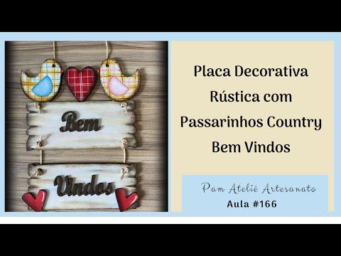 Placa Decorativa em MDF para Porta com Passarinhos em Pintura Country e Ripas em estilo Rústico