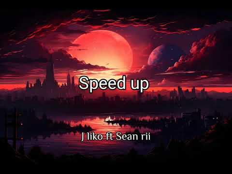 J liko ft sean rii & kugypt-Dedeni  ( Speed up )