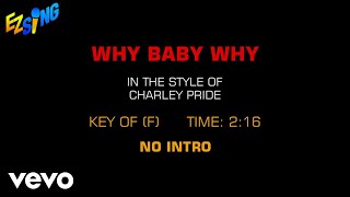 Charley Pride - Why Baby Why (Karaoke EZ Sing)