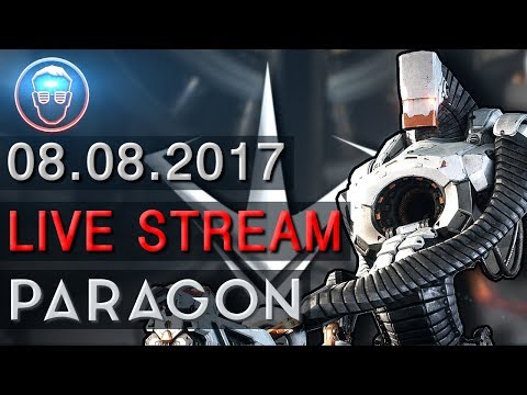 PARAGON (+Factorio) gameplay german | LIVESTREAM 8.8.2017 | Let's Play Paragon deutsch PS4 PC