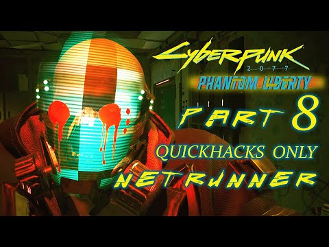 More New Gigs – CYBERPUNK 2077 Phantom Liberty DLC Netrunner Quickhacks Only Very Hard Gameplay #8