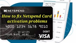 How to fix NetSpend Card activation problems