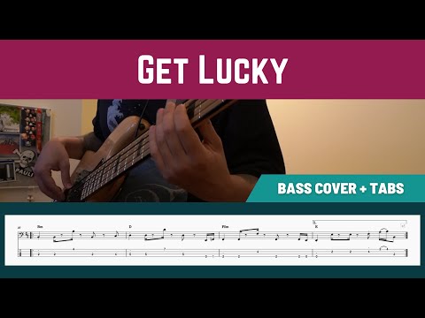 Daft Punk - Get Lucky (Bass Cover + PlayAlong TAB)