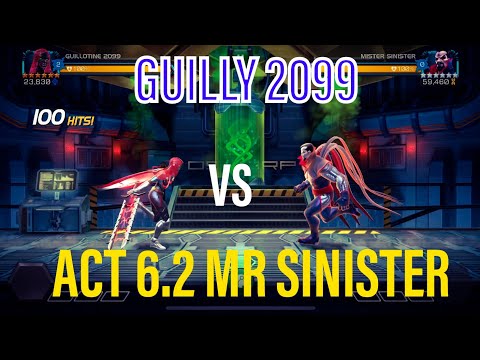 Act 6.2 Mr Sinister vs Guilly 2099 | Marvel Contest Of Champions
