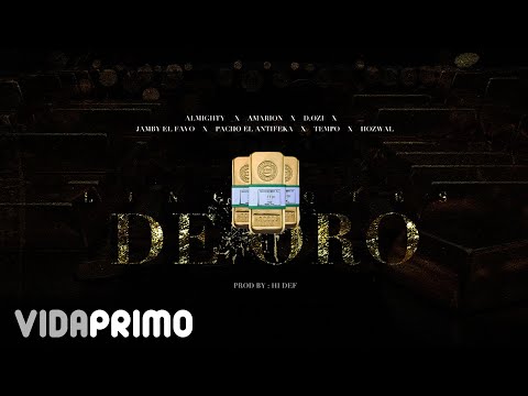 D.OZi, Almighty, Amarion, Tempo, Hozwal, Pacho 'El Antifeka', Jamby 'El Favo' - Lingotes de Oro