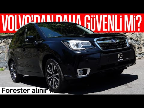 VOLVO'DAN DAHA GÜVENLİ Mİ? SUBARU FORESTER ALINIR MI?