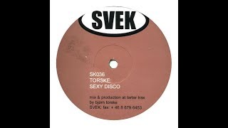 Torske - Sexy Disco