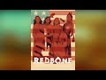 Redbone  - But It's Alright
