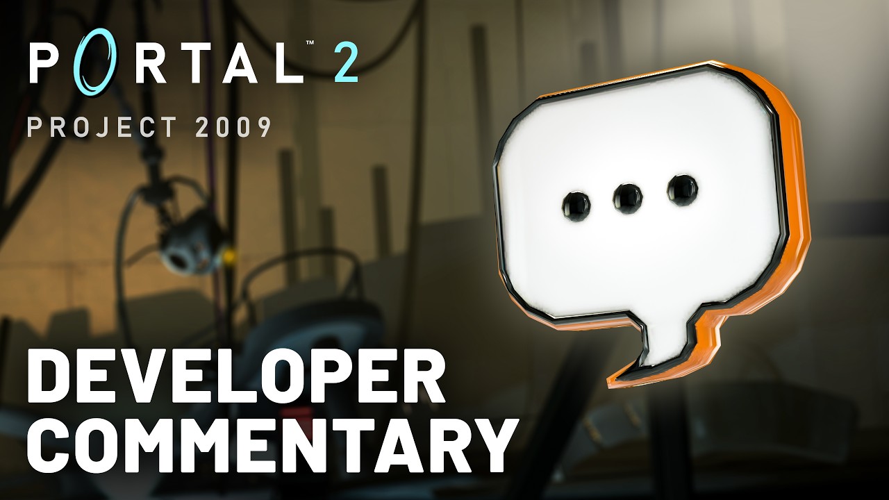 Portal 2: Project 2009 - Developer Commentary - YouTube