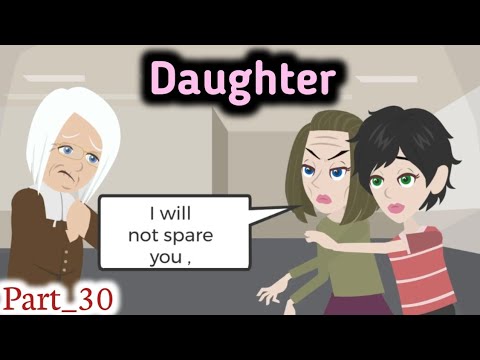Daughter part 30 | English story |Animated story | learn English | Simple English