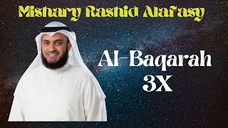 Download lagu Sura Al-Baqarah || 3X || Mishary Rashid Alafasy mp3