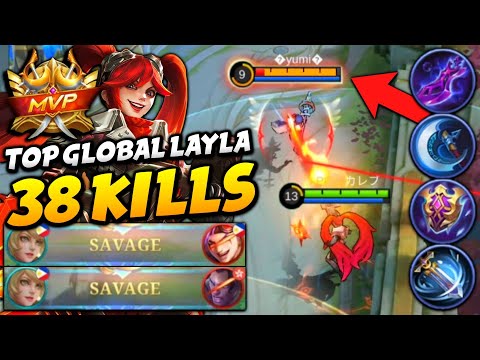 38 KILLS + 2X SAVAGE!! LAYLA BEST BUILD 2022 | Top 1 Global Layla