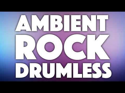 Ambient Rock Indie Drumless Track
