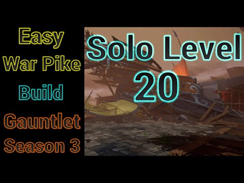 Level 1-20 Solo War Pike Build For Gauntlet Season 3 - Dauntless