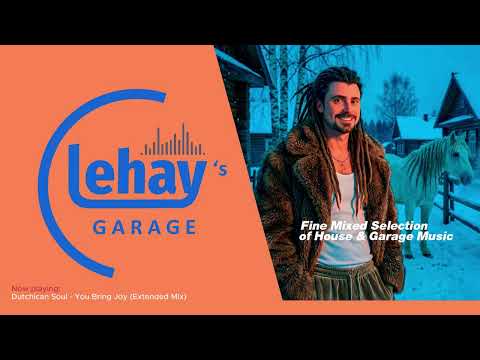 Early 2026 House Music, UK Garage & Trance - Lehay's Garage